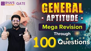 General Aptitude Mega Revision  Through Important 100 Questions  BYJUS GATE [upl. by Osbert]