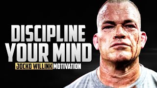 DISCIPLINE YOUR MIND  Best of Jocko Willink Motivational Speeches [upl. by Htide]