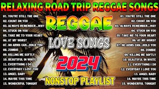 Reggae Music Mix 202️4Most Requested Reggae Love Songs 2024✨REGGAE LOVE SONGS 2024 [upl. by Dlaregztif]