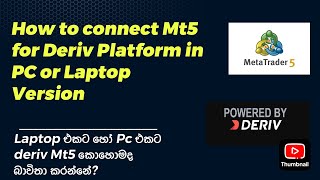 How to connect Mt5 for Deriv Platform in Pc or Laptop VersionTechTravellerLife [upl. by Lienhard]