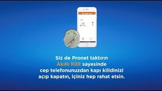 Pronetle İçiniz Hep Rahat  Akıllı Kilit [upl. by Assirehc]