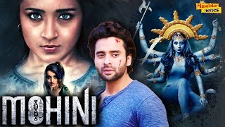 Mohini Full Movie  Latest Hindi Dubbed Movie  Hindi Dubbed South Movie  Trisha  Jackky Bhagnani [upl. by Widera789]