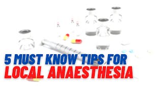 5 Local Anaesthesia safe practice tips you MUST KNOW [upl. by Eldnik]