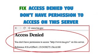 Fix Access Denied You Dont Have Permission To Access On This Server [upl. by Dnarud37]