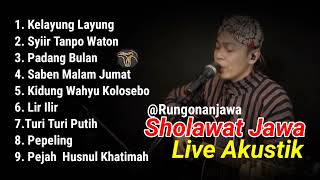 Kelayung Layung Versi Akustik lagu SHOLAWAT JAWA 9 LAGU Viral 2024 By SIHO rungonanjawa [upl. by Block]