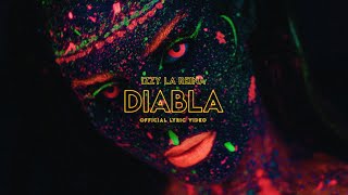 Izzy La Reina  Diabla Official Lyric Video [upl. by Zeugirdor]