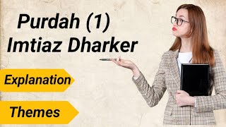 Purdah 1 by Imtiaz Dharker explanation [upl. by Luigino]