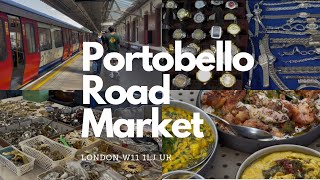 Portobello Road Market London  Lunch  Vintage jewellery  Antique shops [upl. by Heimer]