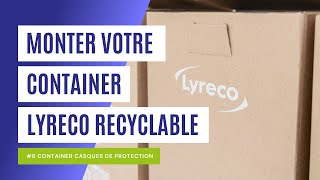 Lyreco Recyclable  Comment monter votre container casques de protection en 1 minute [upl. by Dnaloy]