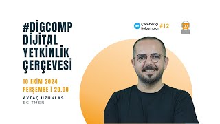 DigComp DİjİtalYetkİnlİk Çerçevesİ [upl. by Reeva]