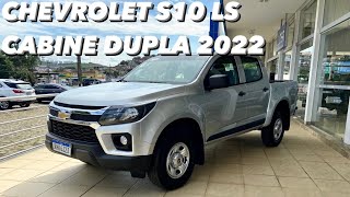 Chevrolet S10 LS Cabine Dupla 4x4 Diesel 2022  A melhor Pickup de serviço atualmente [upl. by Edrahs95]