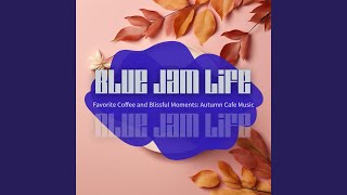 Cafe Jazz and Fall Memories [upl. by Ecydnarb]