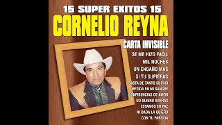 Cornelio Reyna  Un Engaño Mas [upl. by Standford]