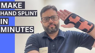 Make Hand Splints In Minutes [upl. by Yeroc]