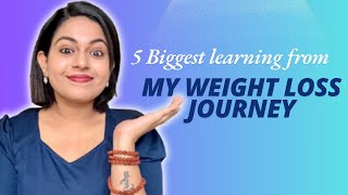 5 Biggest learning from my WEIGHT LOSS JOURNEY  Ashwathi Rejith ❤️ [upl. by Golda172]