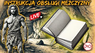 Instrukcja OBSŁUGI MĘŻCZYZNY  Jacek  LIVE 🔴 [upl. by Ardnoik]