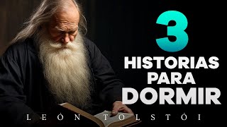 3 historias para dormir de León Tolstói  Audiolibros con Voz Humana [upl. by Sacken259]