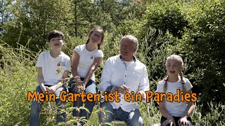 Reinhard Horn – Mein Garten ist ein Paradies [upl. by Haidej14]