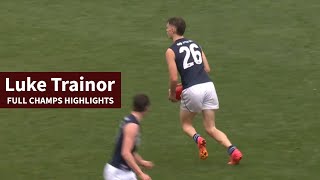 Luke Trainor  Full Champs Highlights [upl. by Cathi]