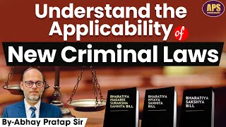 Applicability of New Criminal Laws [upl. by Ahrat]