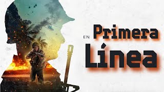 En Primera Línea 🎖️  Película de Acción en Español Latino  Jamie Roy [upl. by Enrahs]