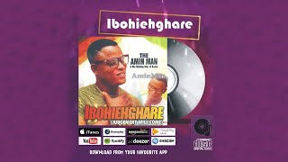 Ibohiehghare  AminMan Full Album [upl. by Jesus631]