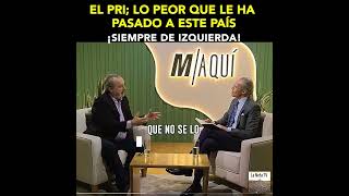 EL PRI ES LO PEOR QUE LE HA PASADO A ESTE PAÍS ROBERTO GÓMEZ JUNCO [upl. by Adnolehs857]