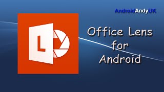 Microsoft Office Lens for Android [upl. by Bergen]