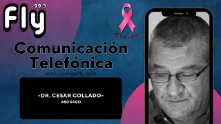 🔴COMUNICACIÓN TELEFÓNICA┃Dr Cesar Collado  Abogado [upl. by Huoh]