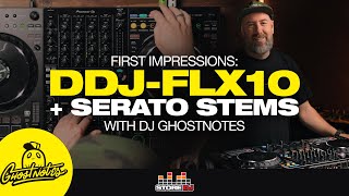 Pioneer DDJFLX10 with Serato Stems First Impressions with DJ GhostNotes [upl. by Ophelie]