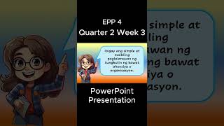 EPP 4 Q2 Week 3 MATATAG PowerPoint Presentation matatagcurriculum matatag grade4 [upl. by Yahsel]