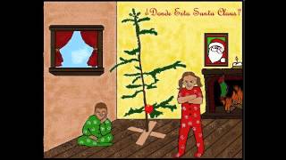 ¿Dónde Está Santa Claus  By Stacey Randol [upl. by Alcinia]