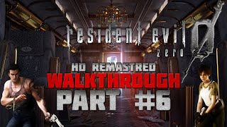 Resident Evil 0 Zero HD Remaster  Walkthrough  Hard  PC 1080p60fps  Part 6  Hunters3 Stones [upl. by Lombardy22]