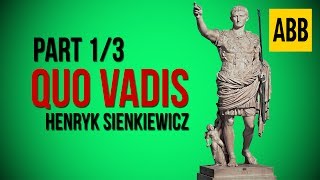 QUO VADIS Henryk Sienkiewicz  FULL AudioBook Part 13 [upl. by Morette350]