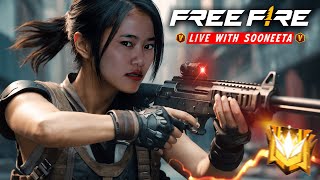 🔴 RUSH to Grandmaster 🍷🗿 Free Fire Live 🔥 with Sooneeta 💖 FF LIVE ✌ Free Fire Live freefire ff [upl. by Pratt]