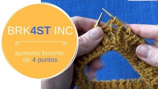 BRK4ST INC – aumento brioche de 4 puntos [upl. by Osicran]