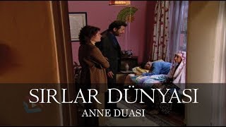 Sırlar Dünyası  ANNE DUASI [upl. by Abehsile]