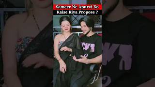 Proposal Story Of Sameer khan And Apurvi Kaur cutecouple lovestory viralvideo youtubeshorts [upl. by Gettings]