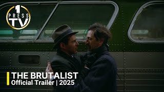 The Brutalist  Official Trailer  2025 [upl. by Hilaria301]