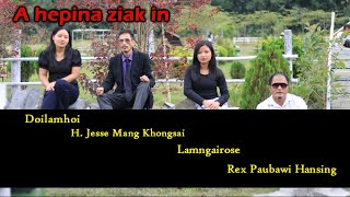 A Hepina ziak in  H Jesse Mang Khongsai amp Friends [upl. by Shushan]