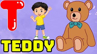 T Is For Teddy  ABC song From A to Z I ABC Song For Children  abc song I Kids Songs [upl. by Hasheem775]