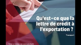 Tout savoir sur le crédit documentaire irrévocablebalisfr3692 [upl. by Nnylak]