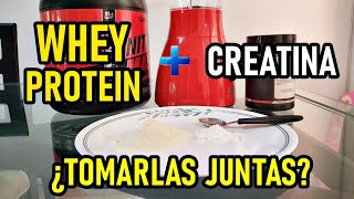 ¿TOMAR CREATINA JUNTO CON WHEY PROTEIN ES RECOMENDADO PARA GANAR MASA MUSCULAR Y FUERZA [upl. by Gunn166]