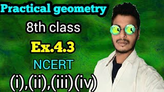 Practical geometryClass 8 maths chapter 43Qiiiiiiiv solutions [upl. by Ruddie869]