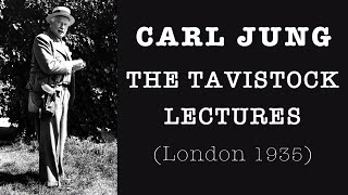 Carl Jung  The Tavistock Lectures London 1936 [upl. by Richma]