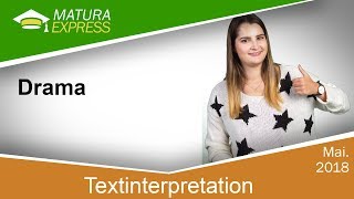 Textanalyse  Drama  Zentralmatura Deutsch Mai 2018 25 [upl. by Ahsetra]