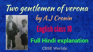 Two gentlemen of verona CBSE class 10 English Literature Reader full explanation hindi [upl. by Lyford]