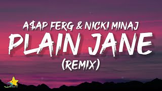 AAP Ferg Nicki Minaj  Plain Jane Remix Lyrics [upl. by Inek]