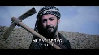 MURAT BERXO GİDİ LE LE  ARANJE  RENAS MİRAN [upl. by Ries]