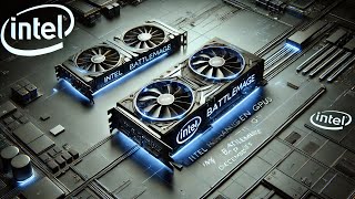 Intel to Launch NextGen Arc Battlemage GPUs [upl. by Einapets]